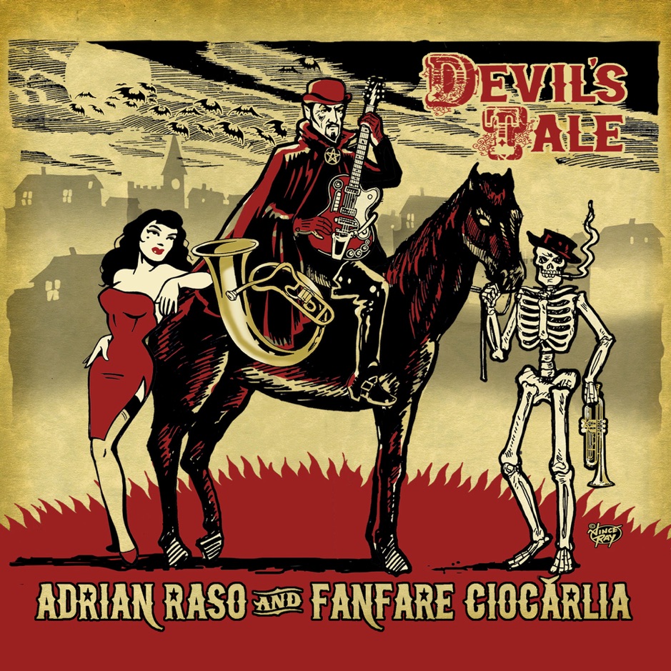 Fanfare Ciocarlia & Adrian Raso - Devil's Tale